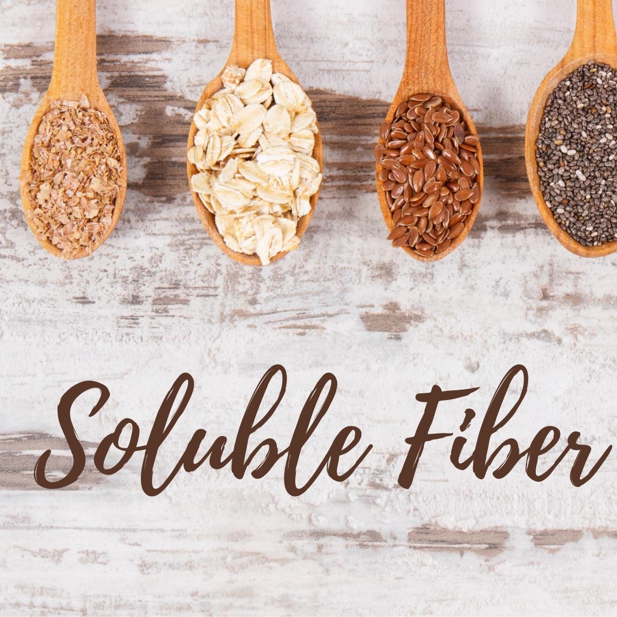 Types of soluble fiber, sources, and health benefits. - Fiber Food Factory